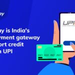 Fintech startup Razorpay to support credit card payments through UPI
